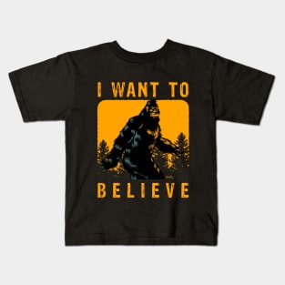 Retro Vintage Bigfoot I want To Believe Kids T-Shirt